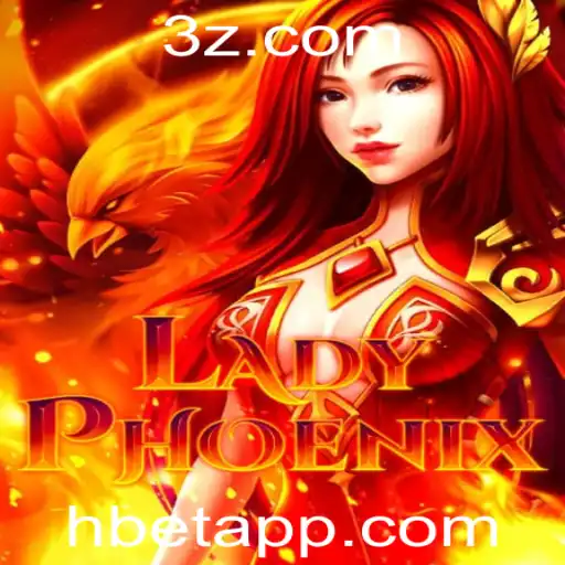 Descubra 'LadyPhoenix': Um Novo Horizonte no Mundo dos Jogos Com 'hbet'